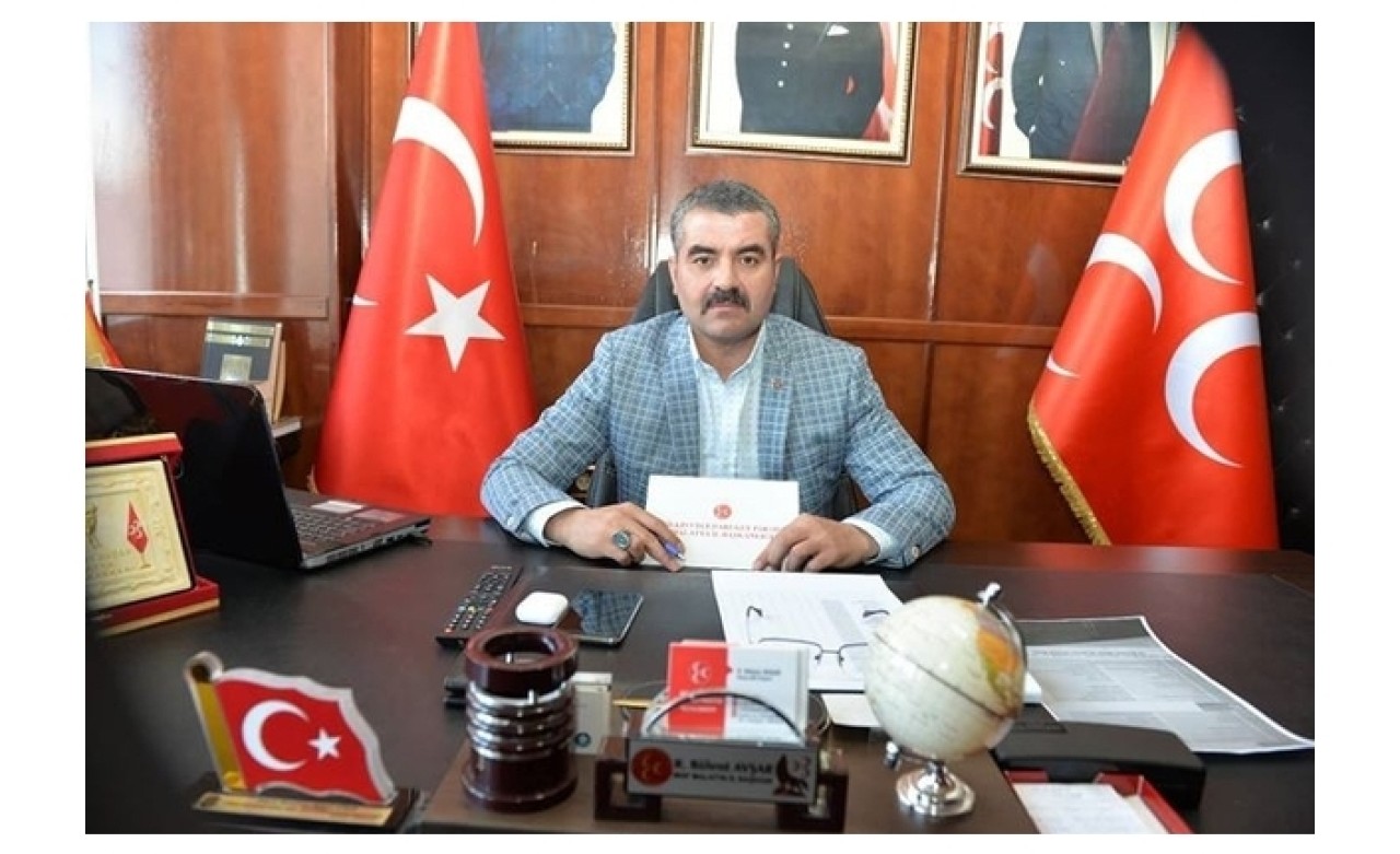 MHP İl Başkanı Avşar’dan 1 Mayıs mesajı