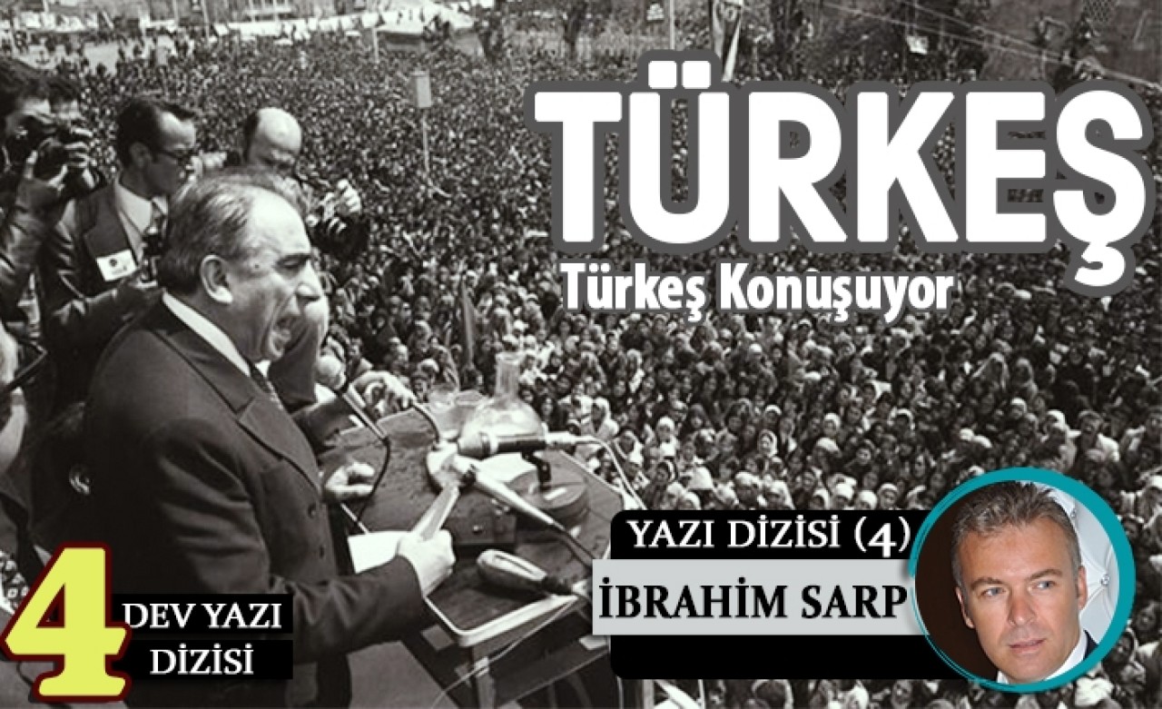 Türkeş Konuşuyor