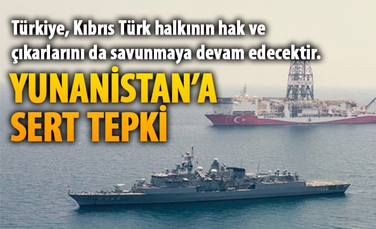Dışişleri Bakanlığı'ndan Yunanistan'a sert tepki