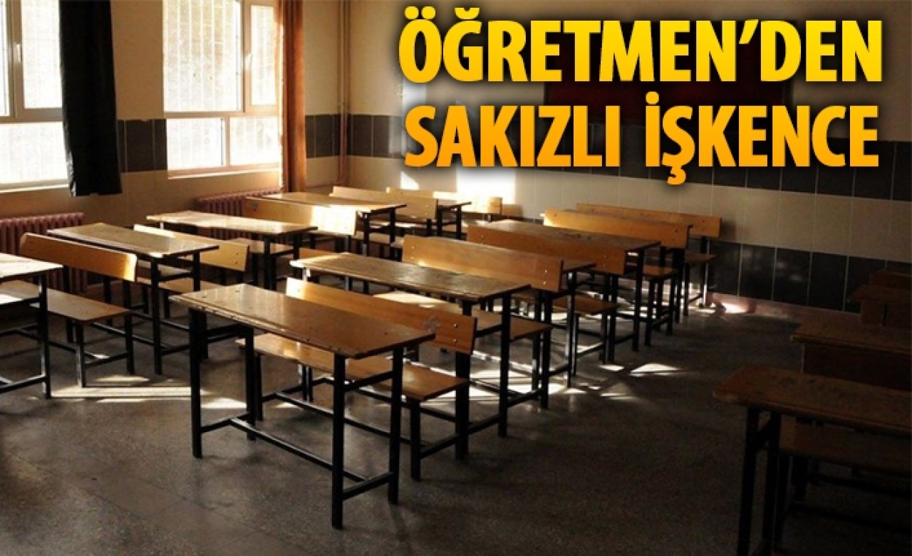 Öğretmen'den sakız çiğnemesine kızan öğrencisine işkence