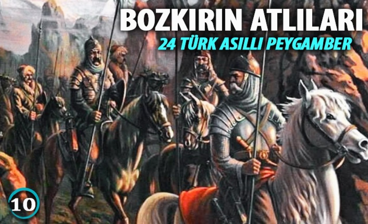 24 Türk Asıllı Peygamber