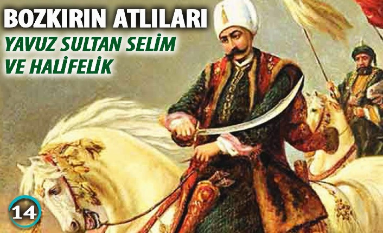 Yavuz Sultan Selim ve Halifelik