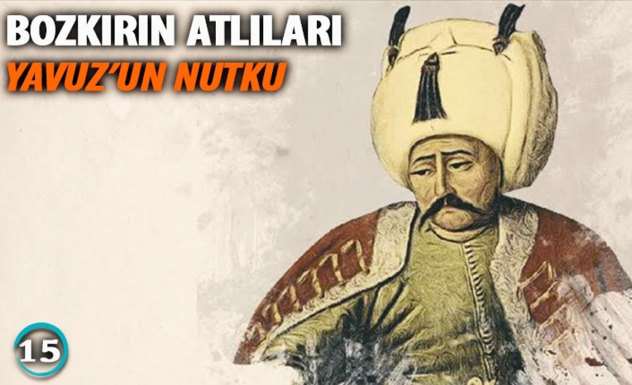 Yavuz'un Nutuk'u