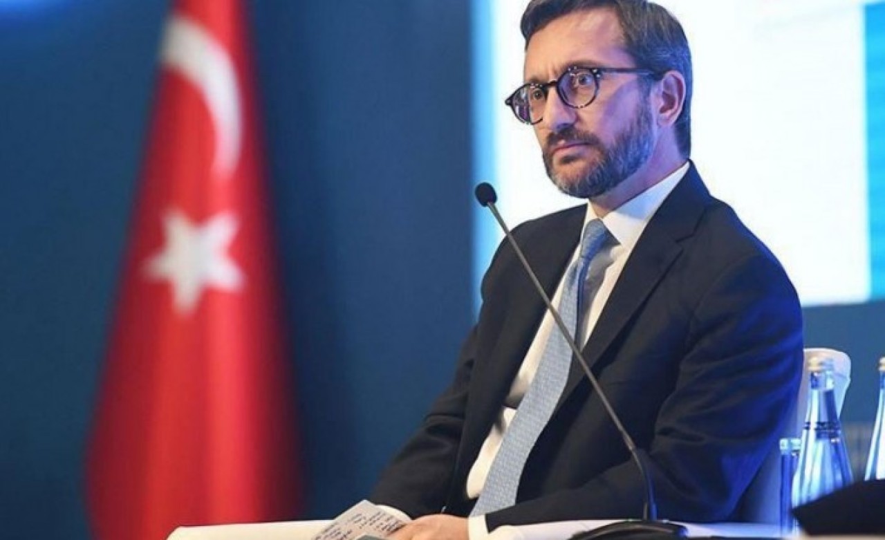 İletişim Başkanı Fahrettin Altun: 'Türkiye'nin bundan başka çaresi kalmamıştır'