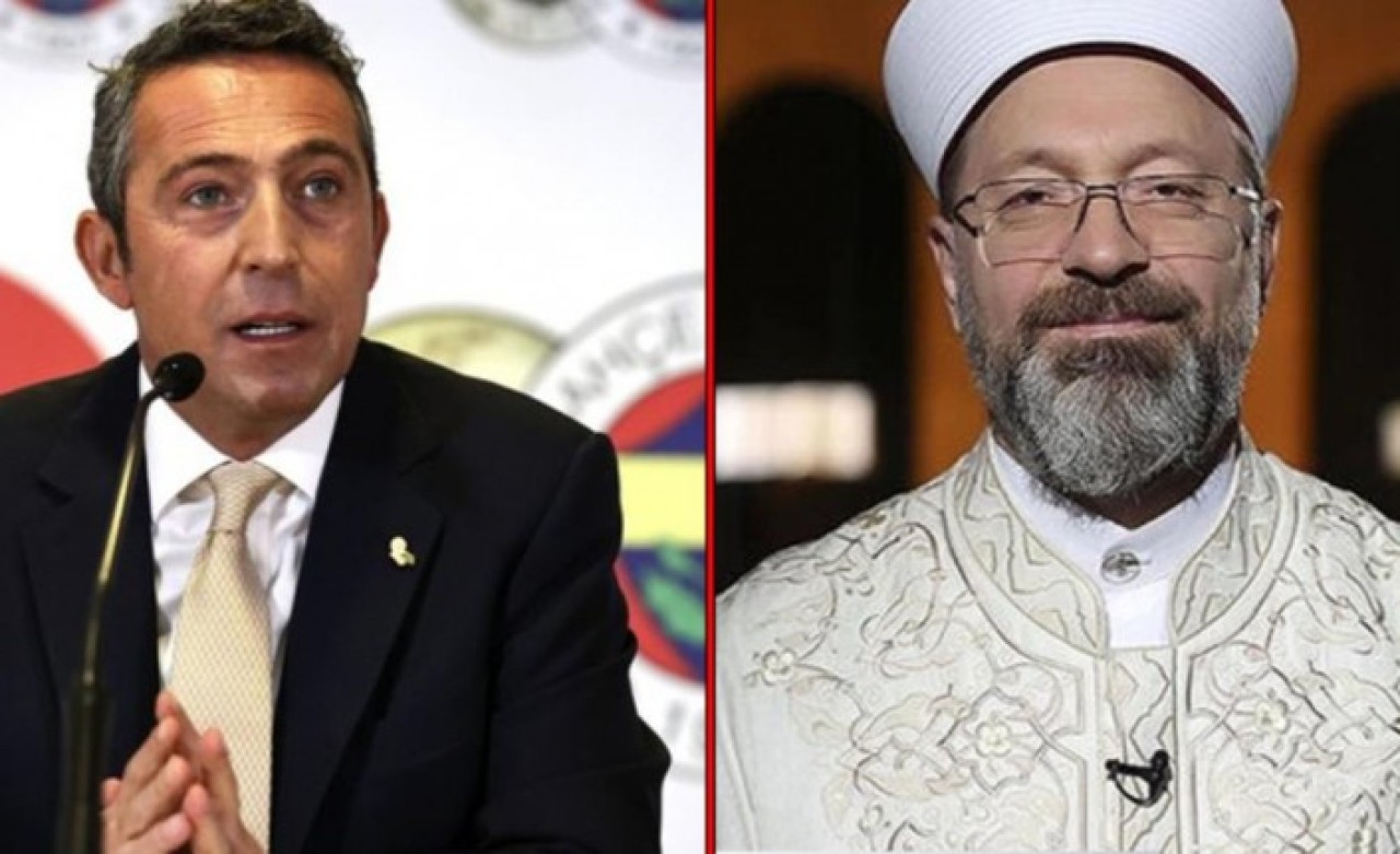Fenerbahçe Başkanı Ali Koç'tan Diyanet İşleri Başkanı Ali Erbaş'a mektup!