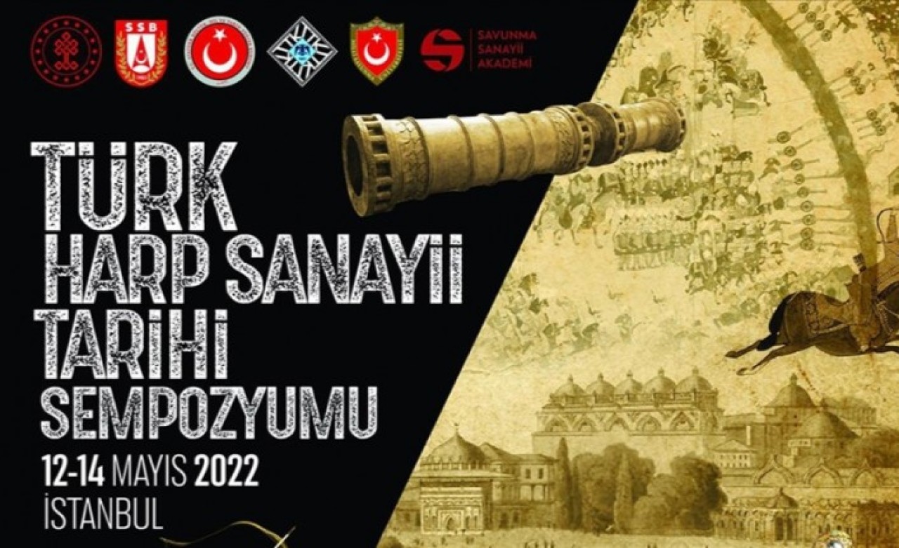 Türk Harp Sanayii Tarihi Sempozyumu İstanbul'da gerçekleştirilecek