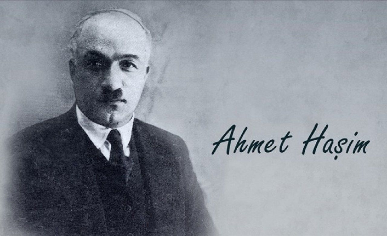 Modern Türk şiirinin kurucularından: Ahmet Haşim