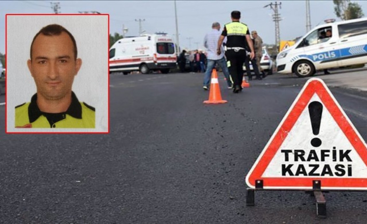 TIR’ın çarptığı 3 çocuk babası polis Kemal Eren hayatını kaybetti!