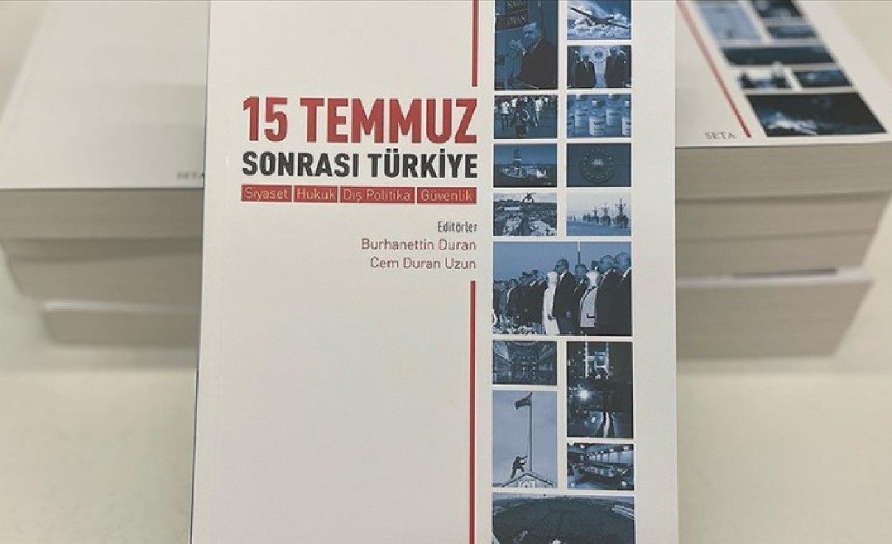 SETA'dan 15 Temmuz'a ilişkin yedinci kitap: "15 Temmuz Sonrası Türkiye"