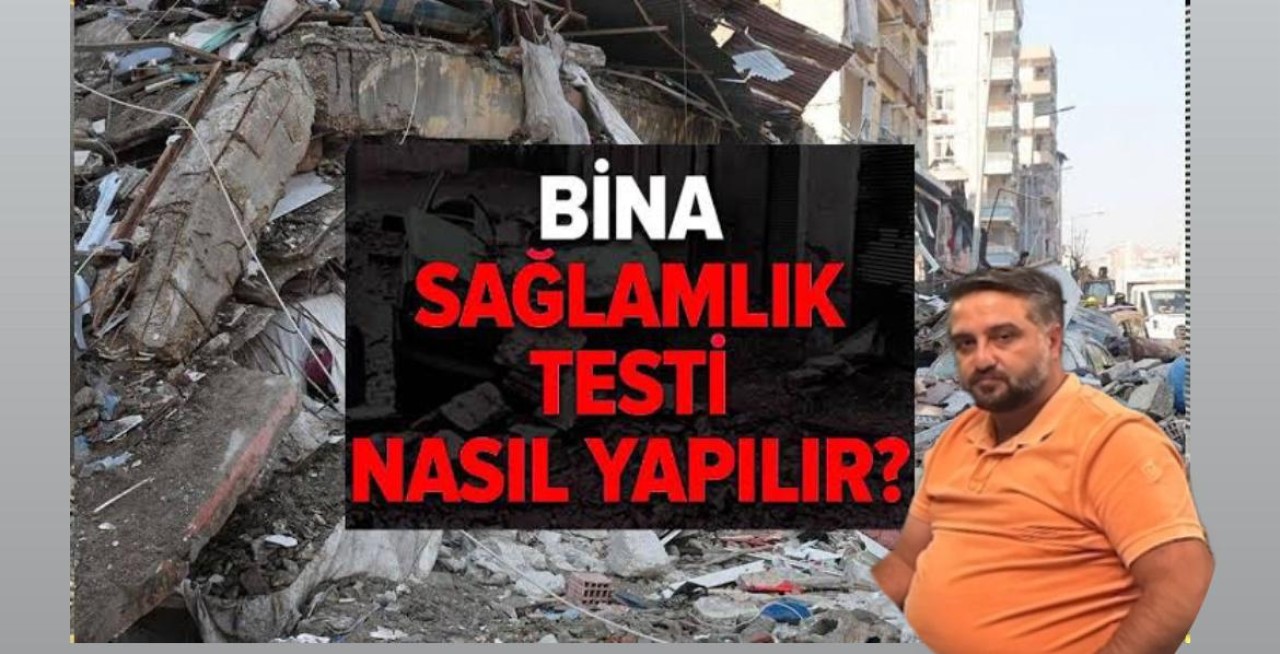 Ömer Doğan Binaların depreme dayanıklılığı nasıl anlaşılır?