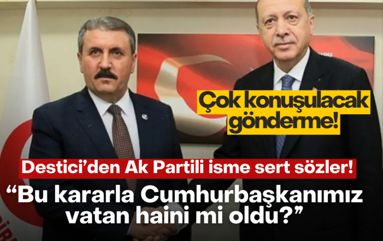 AK Partili isimden Destici'ye sert sözler: Cumhurbaşkanımızda mı vatan haini oldu?