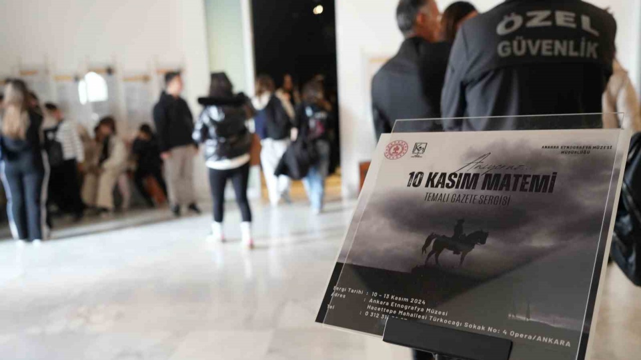 Ankara’da '10 Kasım Matemi' Sergisi: Atatürk'ün Anısına Duygusal Bir Yolculuk