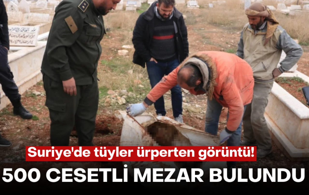 Suriye'de tüyler ürperten görüntü! 500 ces.tli toplu mezar bulundu