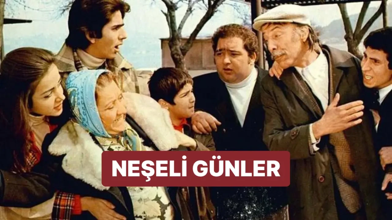 Neşeli Günler ne zaman ve nerede çekildi?