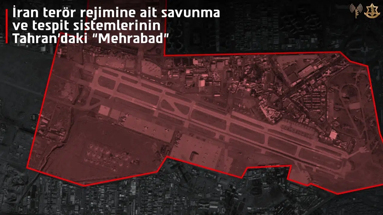 İsrail ordusu açıkladı: Tahran’daki Mihrabad Havalimanı vuruldu