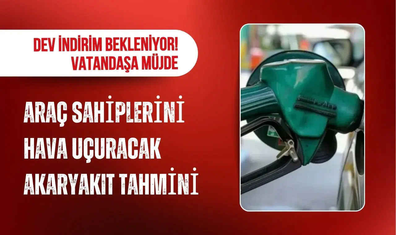 Akaryakıtta büyük indirim beklentisi: Motorin ve benzinde tabela değişebilir