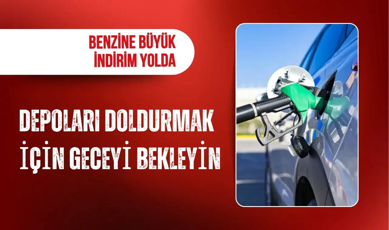 Benzinde indirim beklentisi: Gece yarısından sonra fiyatlar düşebilir