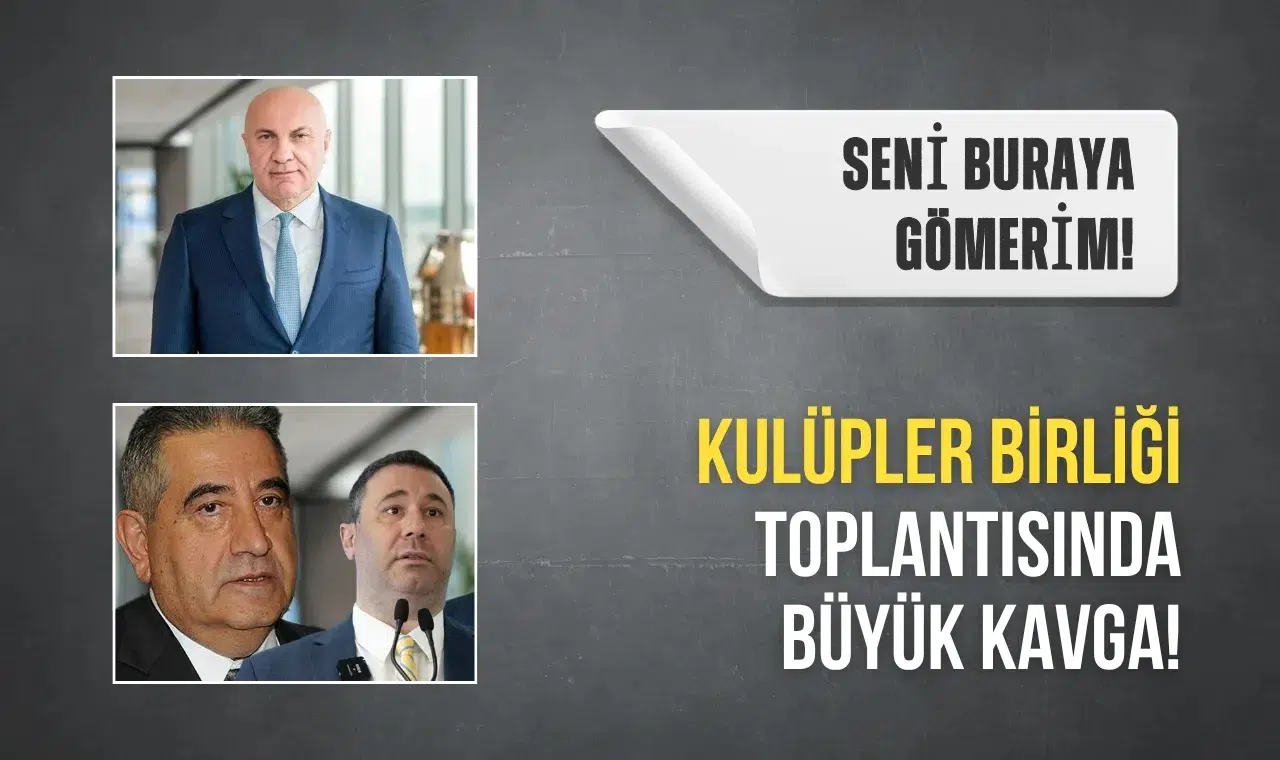 Kulüpler Birliği toplantısında büyük kavga! Yüksel Yıldırım salondan çıkarıldı: Seni buraya gömerim