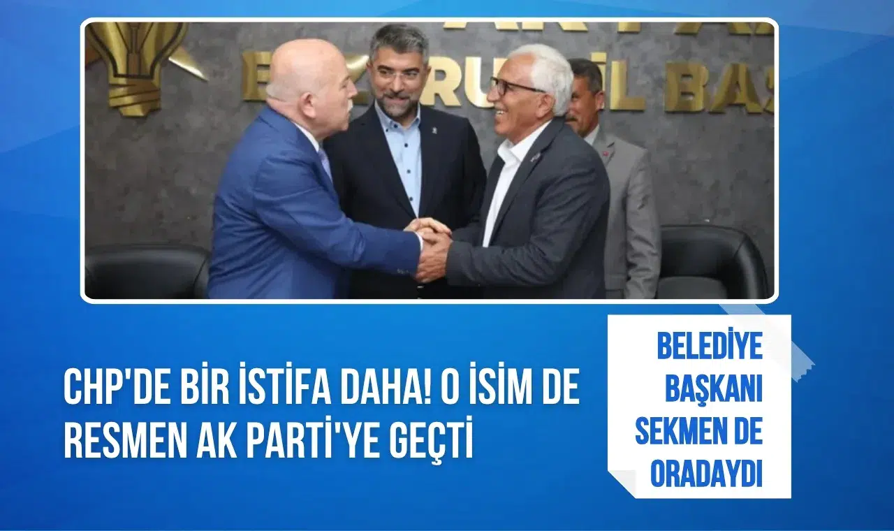 CHP'li meclis üyesi AK Parti'ye katıldı
