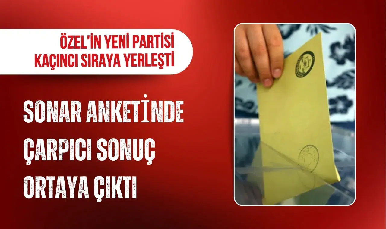 SONAR anketinde dikkat çeken sonuç: Özgür Özel’in yeni parti senaryosu ilk sırada