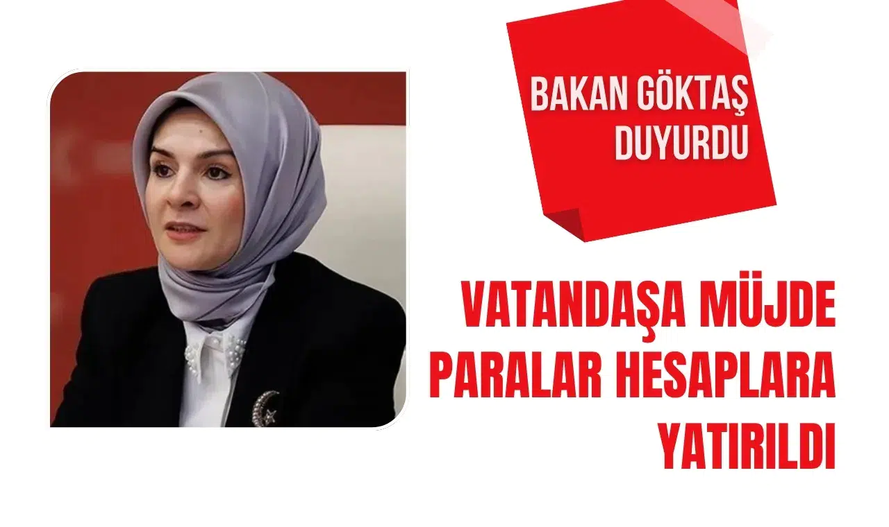 Bakan Göktaş duyurdu: Haziran ayı doğum yardımları hesaplara yatırıldı