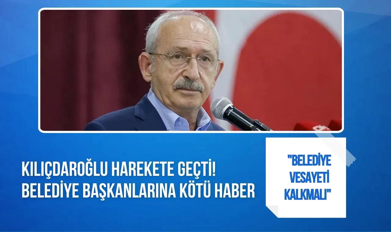 Kılıçdaroğlu'ndan belediye başkanlarına yeni düzenleme hazırlığı