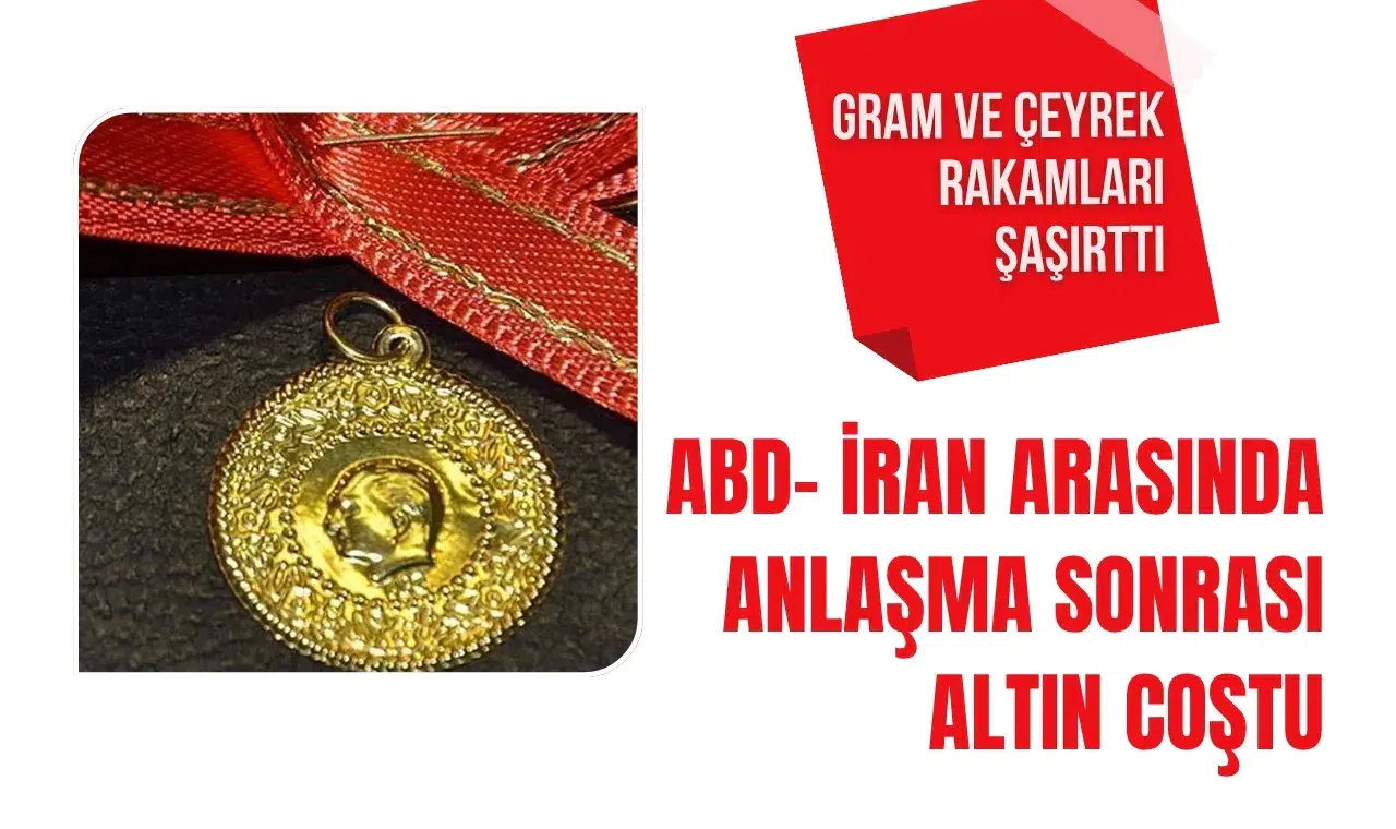 ABD- İran arasında anlaşma sonrası altın coştu: Haftaya yükselişle başladı