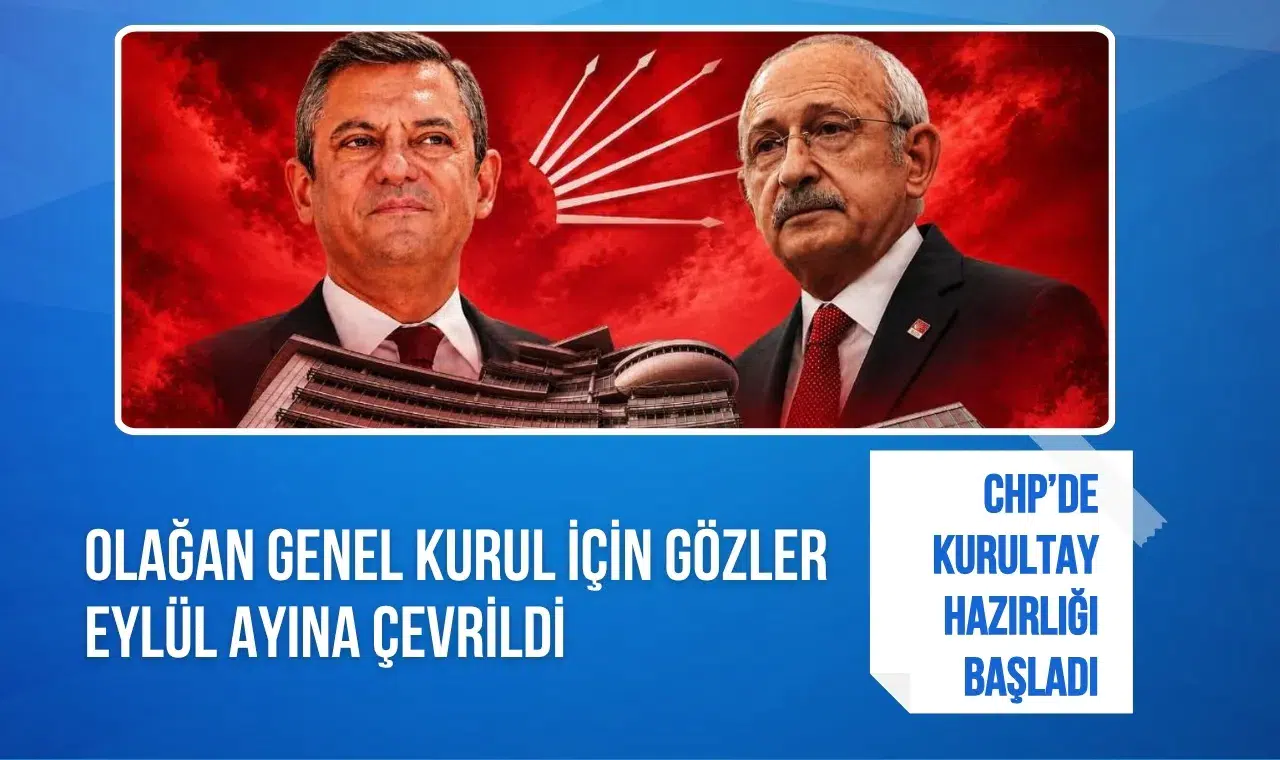 CHP'de kurultay hazırlığı başladı: Olağan genel kurul süreci başlatılıyor