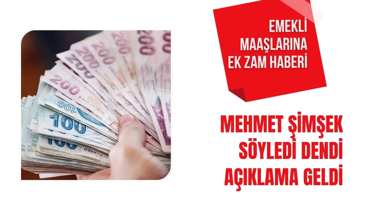 Emekli maaşlarına ek zam iddiasına yalanlama: Bakanlıktan resmi açıklama geldi