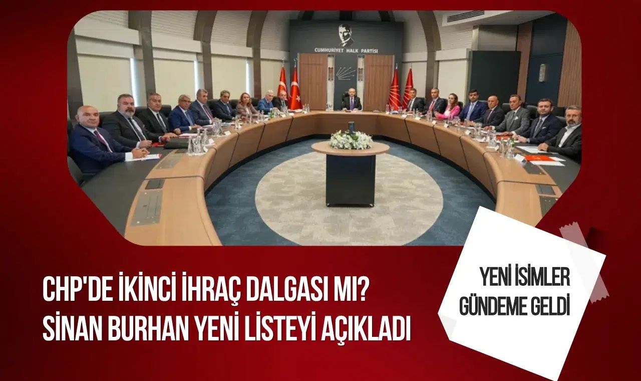 CHP'de ikinci ihraç iddiası: Yeni isimler gündeme geldi