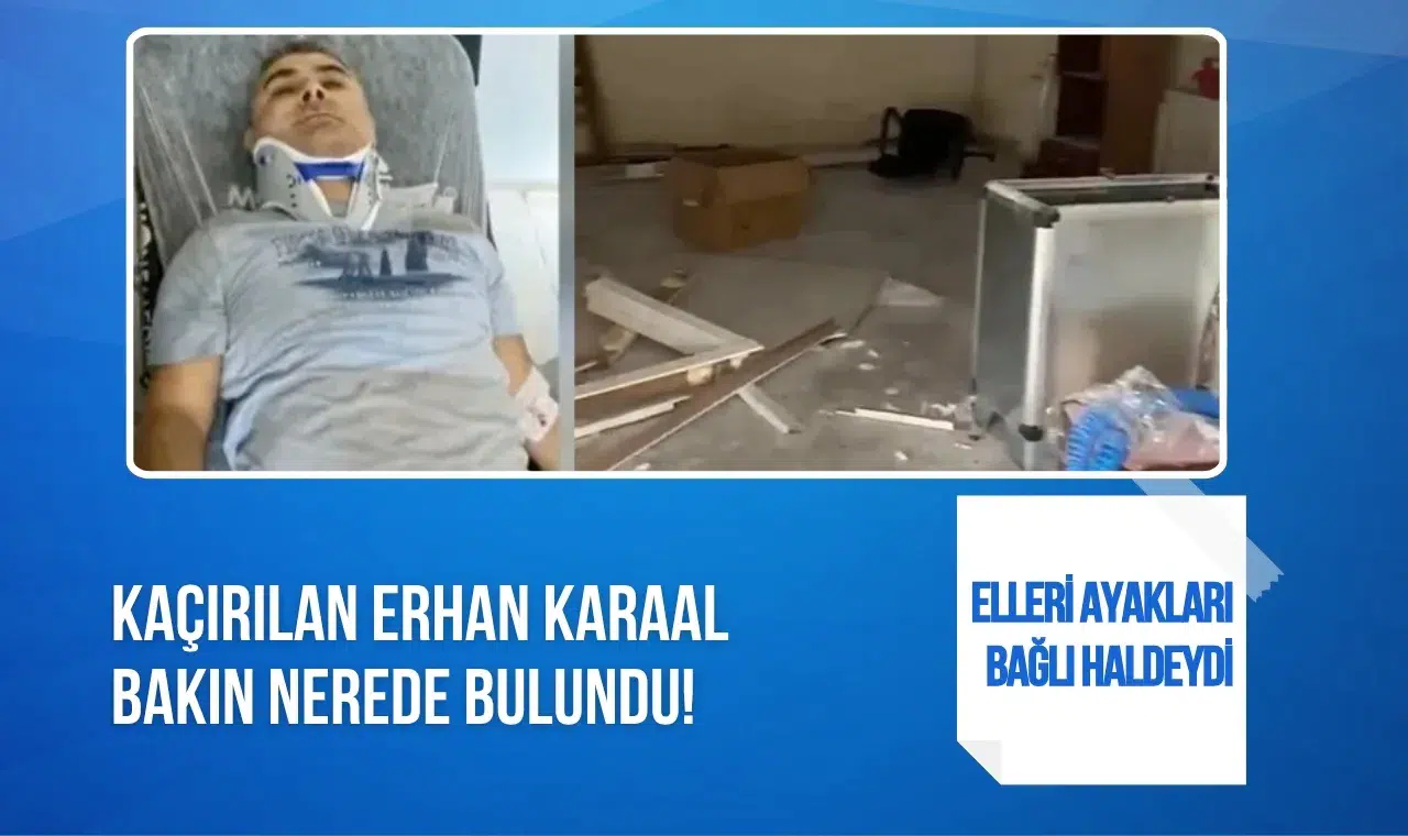 Kaçırılan İBB yöneticisi Tuzla'da bulundu! Elleri ve ayakları bağlıydı