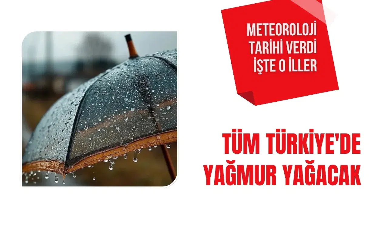 Meteoroloji tarih verdi! Kavurucu sıcaklar bitiyor, Türkiye genelinde yağış bekleniyor
