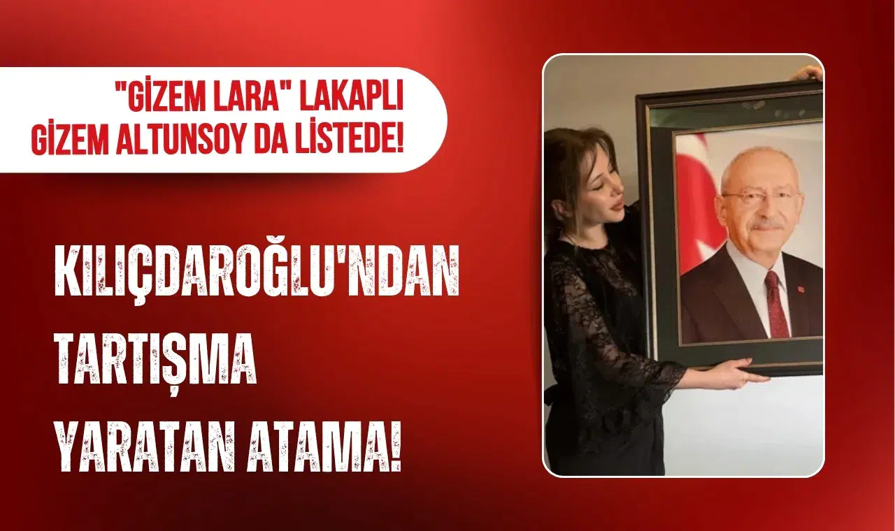 CHP Ankara İl Yönetimi'nde tartışma yaratan atama: Gizem Altunsoy listede