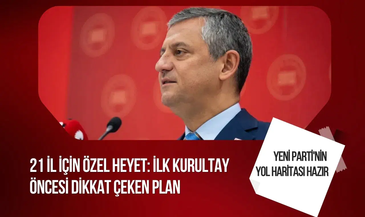 Yeni Parti, ilk kurultay öncesi örgütlenme çalışmalarına hız veriyor