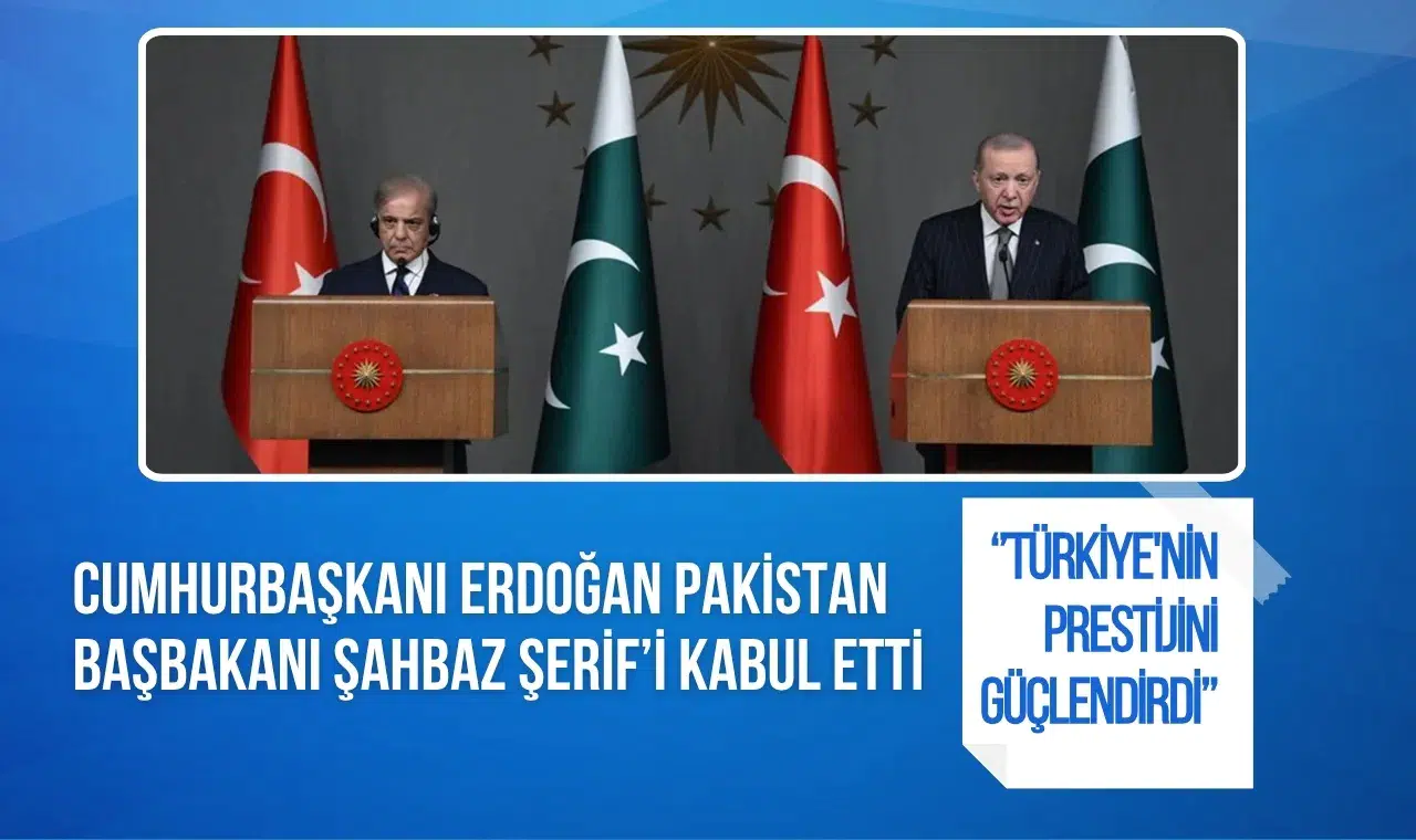 Cumhurbaşkanı Recep Tayyip Erdoğan, Pakistan Başbakanı Şahbaz Şerif’i kabul etti.