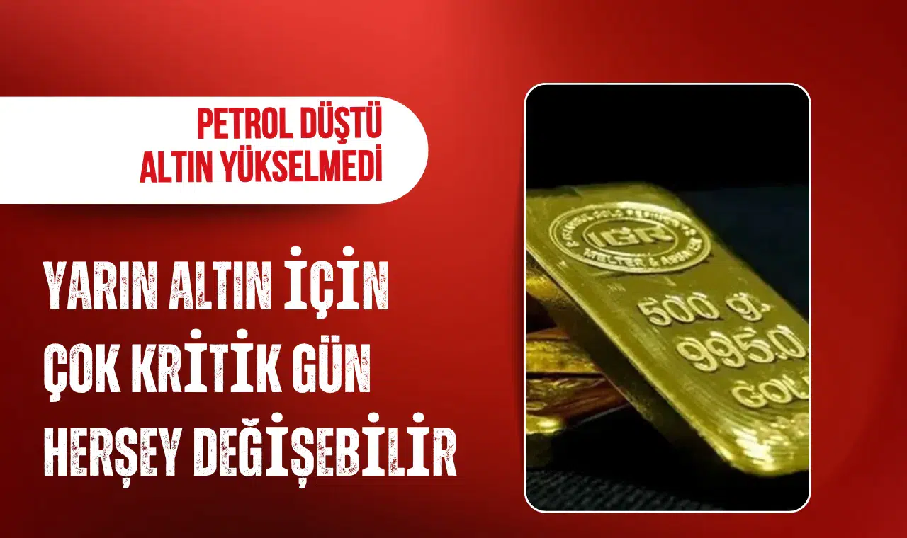 Piyasalarda gözler Fed kararında! Altın fiyatları kritik eşikte