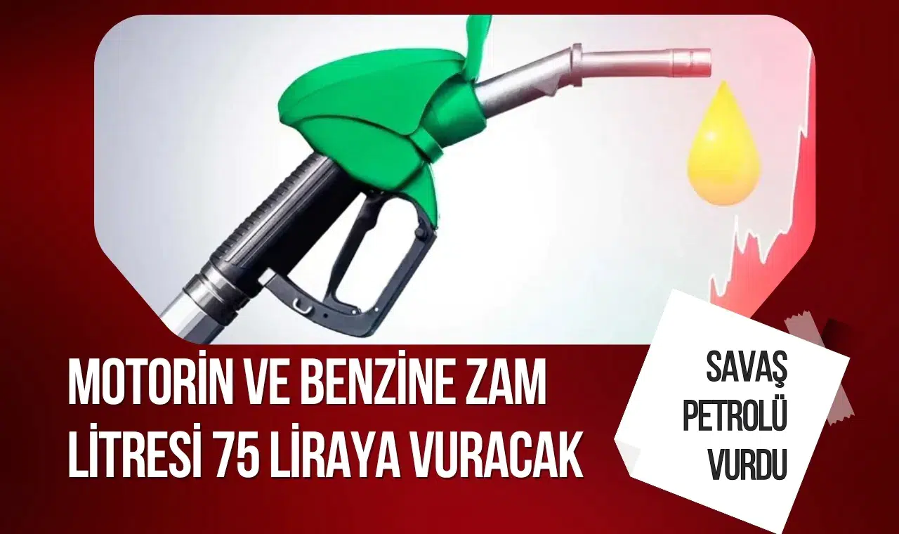 Bu öyle böyle bir zam değil! Motorin ve benzine zam var litresi 75 liraya vuracak