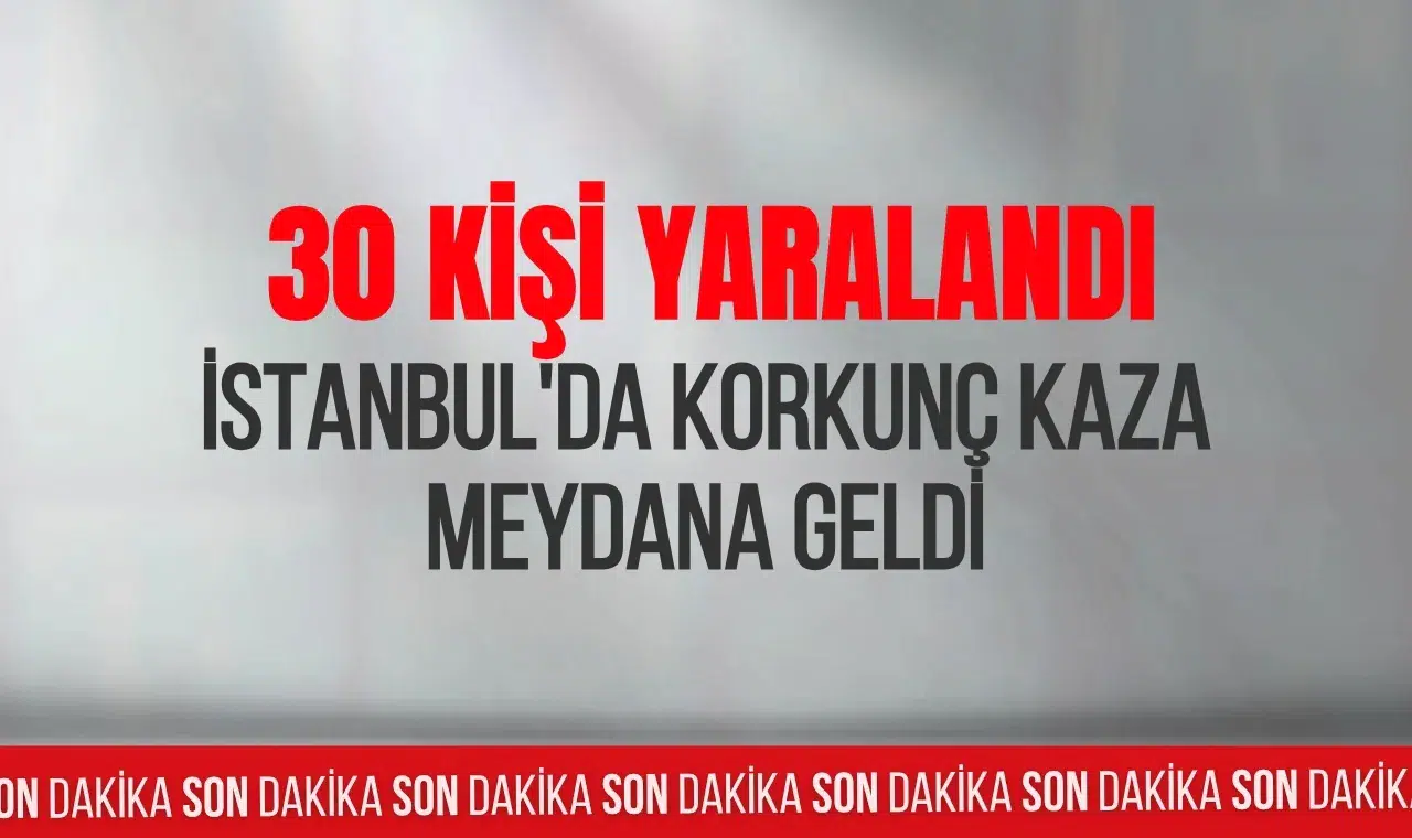 İstanbul Eyüpsultan'da şehirler arası yolcu otobüsü kaza yaptı! 2'si ağır 30 kişi yaralandı