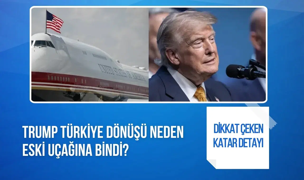 Trump'ın Türkiye dönüşünde eski Air Force One tercihi dikkat çekti