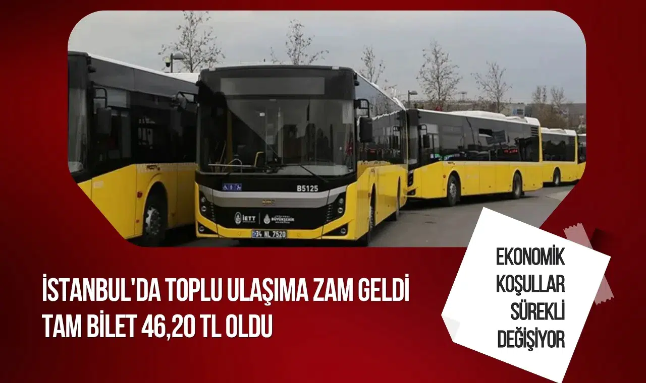 İstanbul'da toplu ulaşıma zam geldi