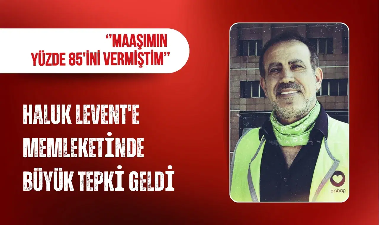 Haluk Levent soruşturması sonrası Adana'da tepkiler: "Maaşımın yüzde 85'ini bağışlamıştım"