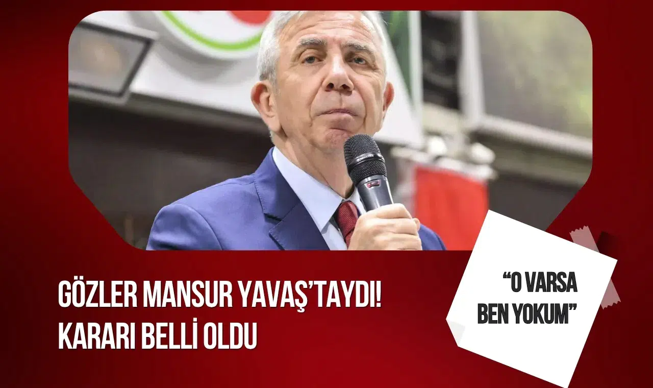 Mansur Yavaş’ın Yeni Parti kararı netleşti: CHP’de kalacak