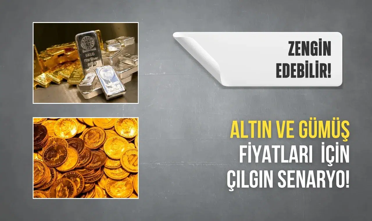 Altın ve gümüş için çılgın senaryo! Zengin edebilir