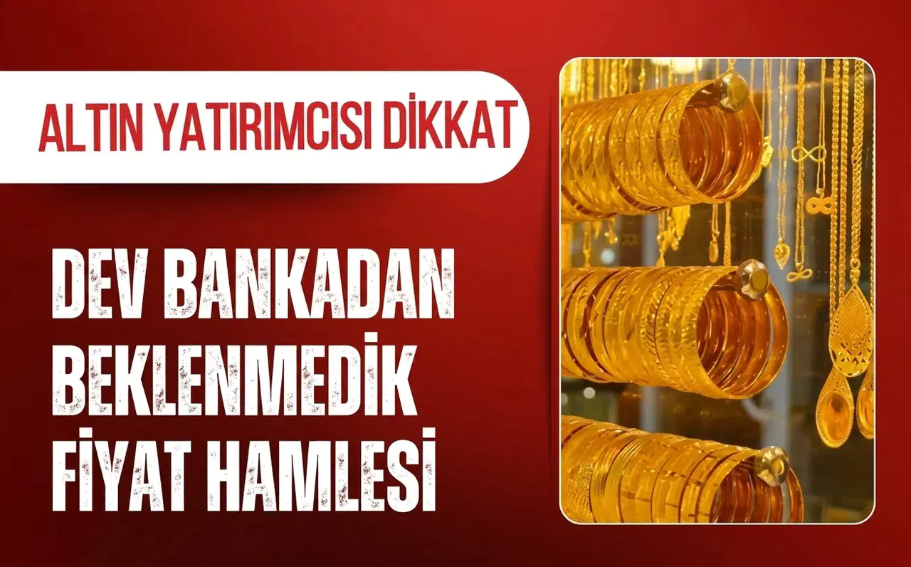 Altında son 6 yılın rekoru! Bankacılık devi fiyat tahminini yükseltti
