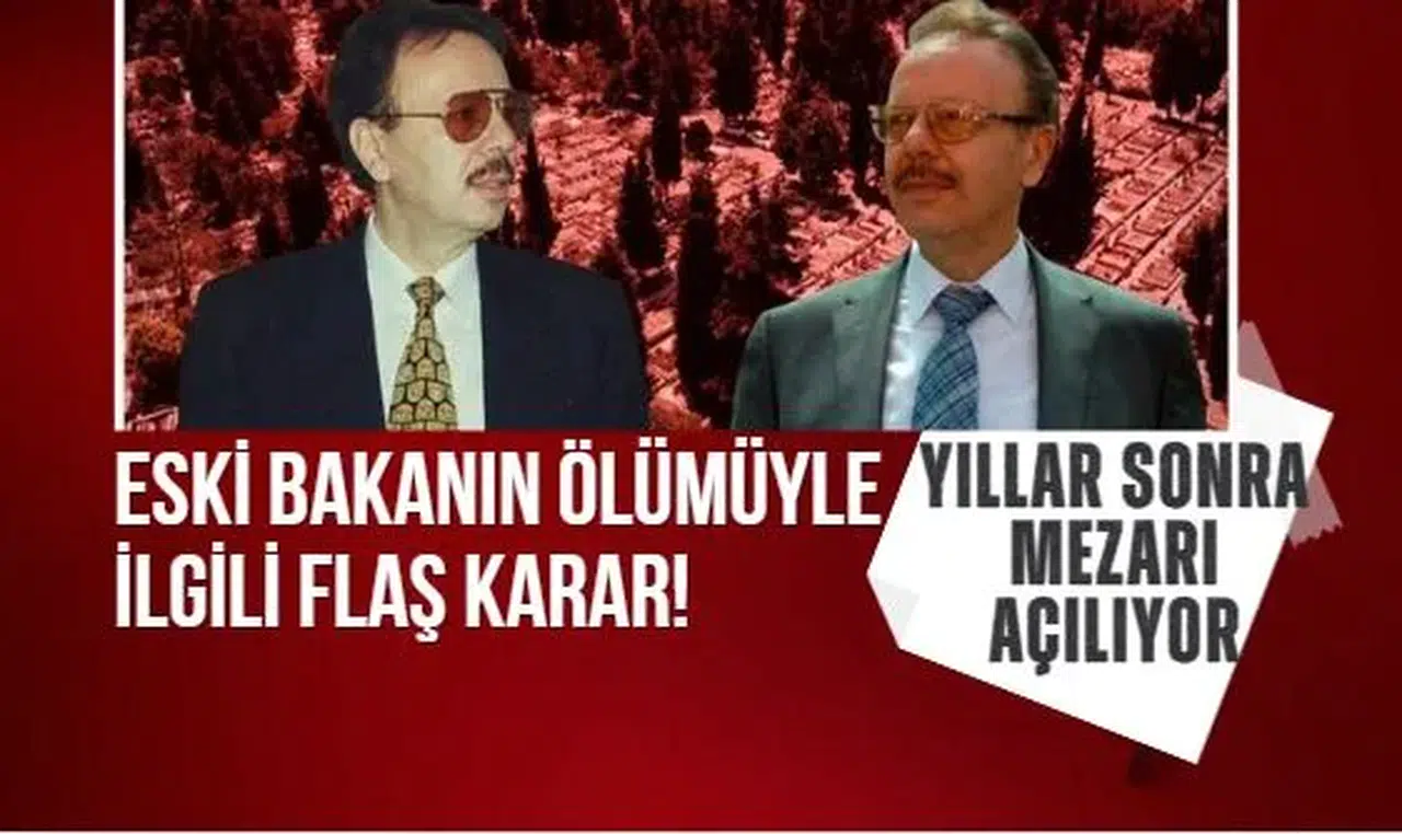 Eski Ulaştırma Bakanı Arif Ahmet Denizolgun’un şüpheli ölümü: Feth-i kabir kararı çıktı