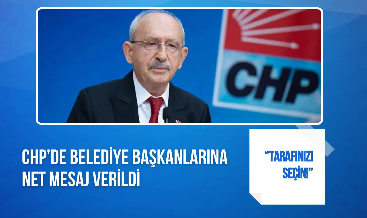 CHP'den belediye başkanlarına rest: Ağustosa kadar kararınızı verin