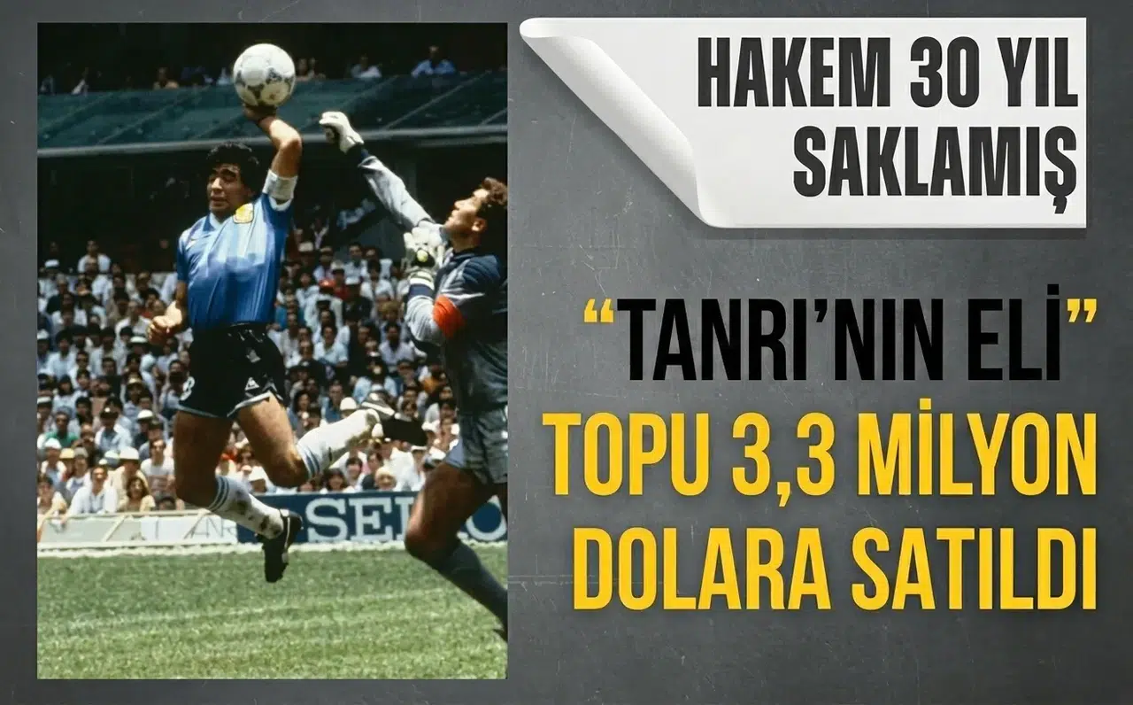 Maradona’nın “Tanrı’nın Eli” topu 3,3 milyon dolara Satıldı: 10 milyon bekleniyordu