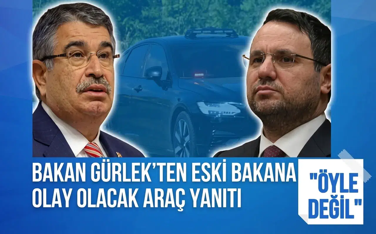 Bakan Gürlek'ten İdris Naim Şahin'e araç tepkisi: "Kayıtlar uyuşmuyor"