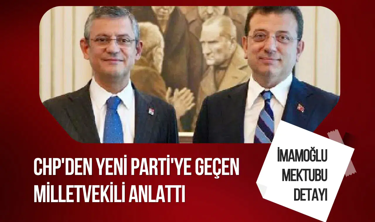Yeni Parti’de güç mücadelesi iddiası: İmamoğlu’nun mektupları paylaşılmadı