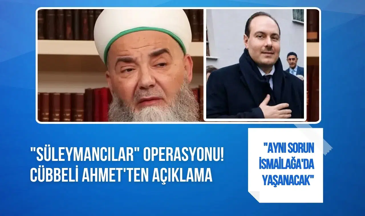 Cübbeli Ahmet’ten İsmailağa çıkışı: “Aynı sorunun yaşanacağının büyük sinyali”